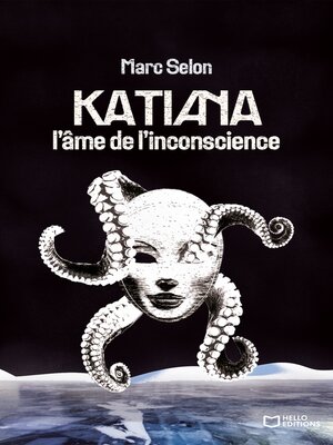 cover image of Katiana, l'âme de l'inconscience